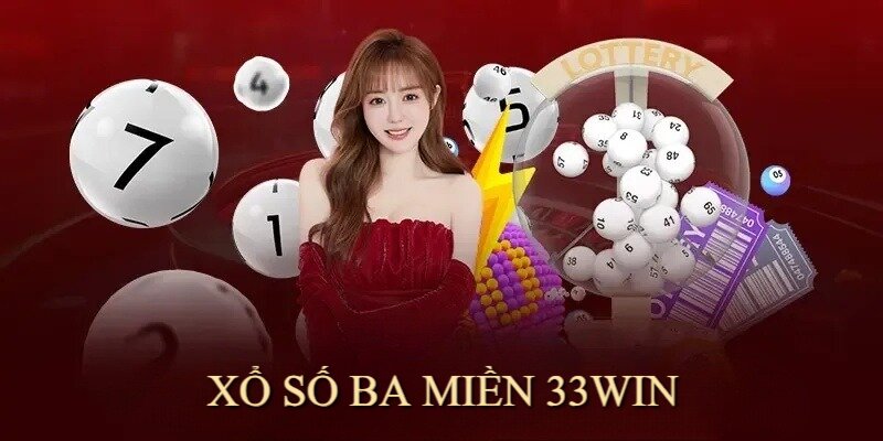 Xổ số 3 miền là loại hình giải trí truyền thống nổi bật tại 33Win